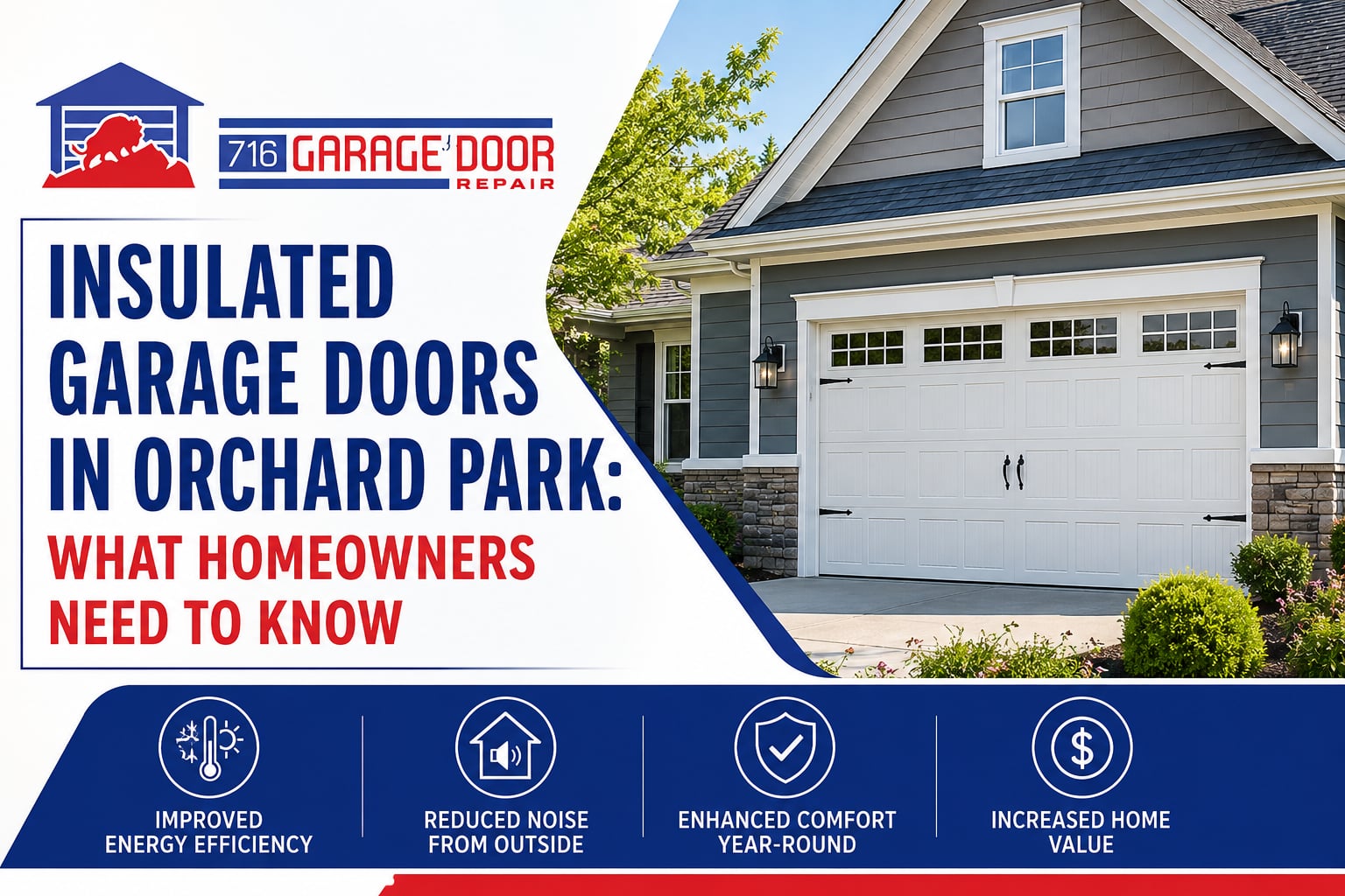 Insulated Garage Doors In Orchard Park: What Homeowners Need To Know